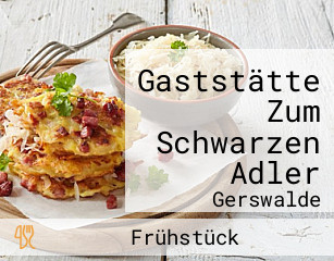 Gaststätte Zum Schwarzen Adler