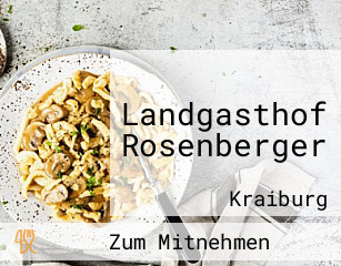 Landgasthof Rosenberger