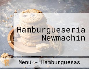 Hamburgueseria Newmachin