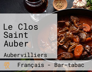 Le Clos Saint Auber