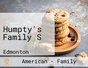 Humpty's Family S