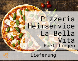 Pizzeria Heimservice La Bella Vita