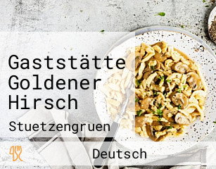 Gaststätte Goldener Hirsch