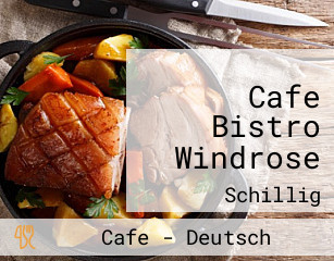 Cafe Bistro Windrose