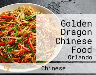 Golden Dragon Chinese Food