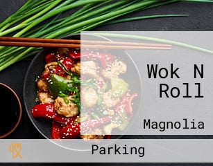 Wok N Roll