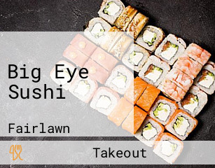 Big Eye Sushi