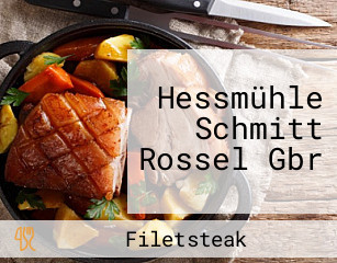 Hessmühle Schmitt Rossel Gbr