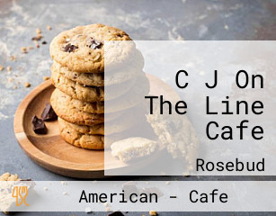 C J On The Line Cafe