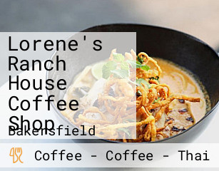 Lorene's Ranch House Coffee Shop