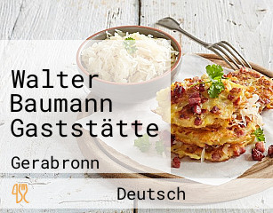 Walter Baumann Gaststätte
