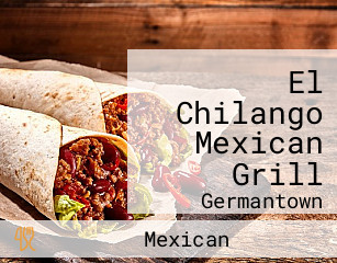 El Chilango Mexican Grill