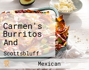 Carmen's Burritos And