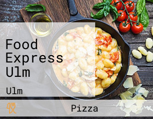Food Express Ulm