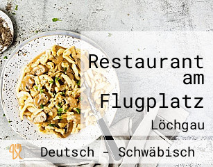 Restaurant am Flugplatz