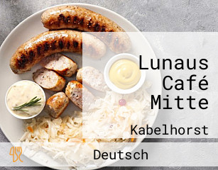 Lunaus Café Mitte