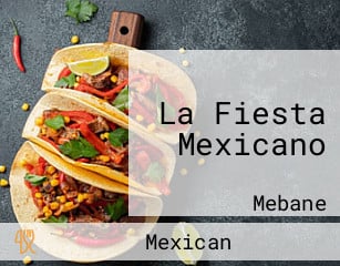 La Fiesta Mexicano