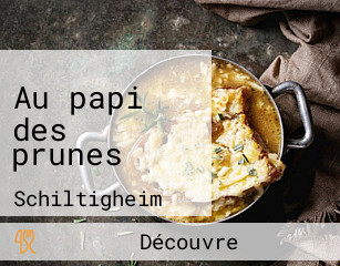 Au papi des prunes