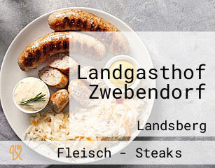 Landgasthof Zwebendorf