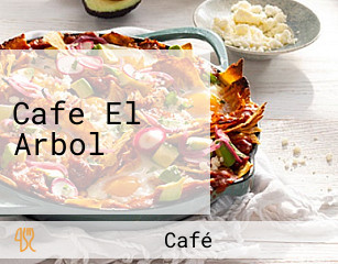 Cafe El Arbol