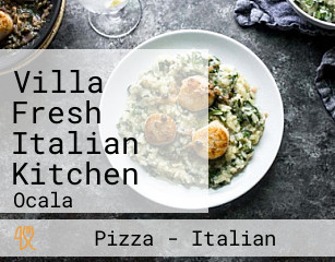 Villa Fresh Italian Kitchen