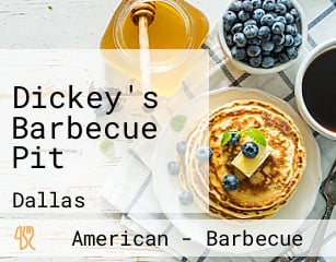 Dickey's Barbecue Pit