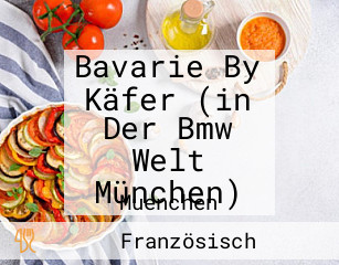 Bavarie By Käfer (in Der Bmw Welt München)