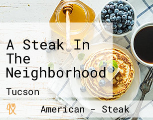 A Steak In The Neighborhood