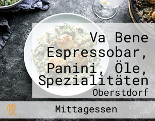 Va Bene Espressobar, Panini, Öle, Spezialitäten