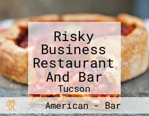 Risky Business Restaurant And Bar