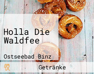 Holla Die Waldfee