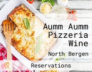 Aumm Aumm Pizzeria Wine