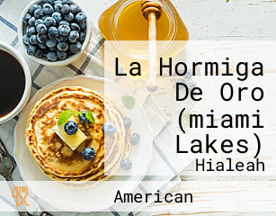 La Hormiga De Oro (miami Lakes)