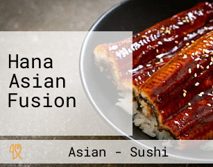 Hana Asian Fusion
