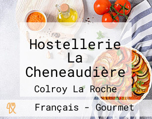 Hostellerie La Cheneaudière