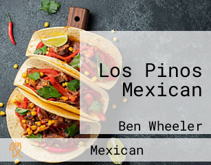 Los Pinos Mexican