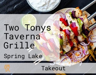 Two Tonys Taverna Grille