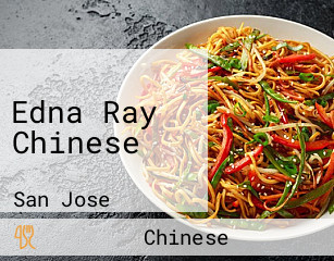 Edna Ray Chinese