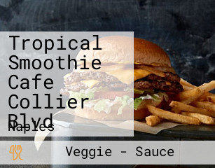 Tropical Smoothie Cafe Collier Blvd