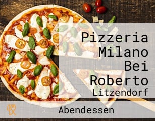 Pizzeria Milano Bei Roberto