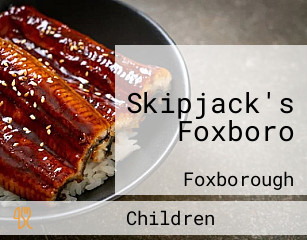 Skipjack's Foxboro