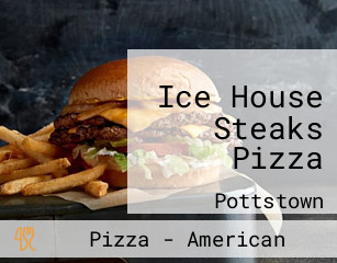 Ice House Steaks Pizza