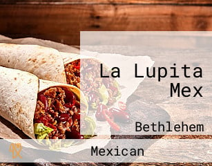 La Lupita Mex