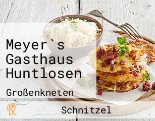 Meyer`s Gasthaus Huntlosen