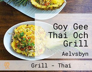 Goy Gee Thai Och Grill