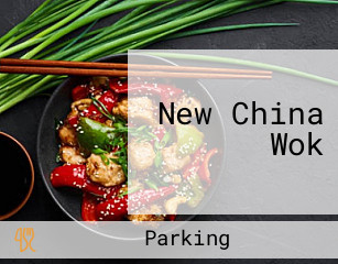 New China Wok