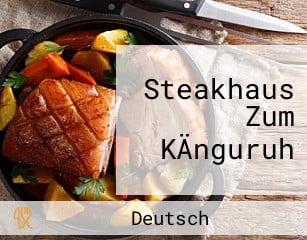 Steakhaus Zum KÄnguruh