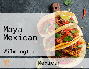 Maya Mexican