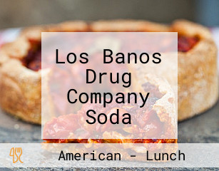 Los Banos Drug Company Soda Fountain Lunch Counter