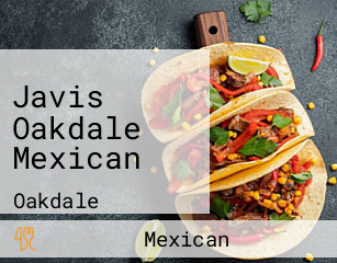 Javis Oakdale Mexican